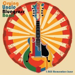 Cover Crying Uncle Bluegrass Band - Roland