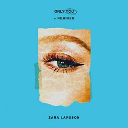 Cover Zara Larsson - Only You