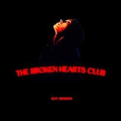 Cover Kat Graham - The Broken Hearts Club