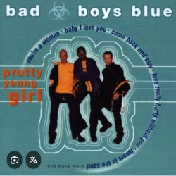 Cover Bad Boys Blue - Pretty Young Girl