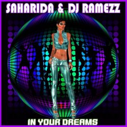 Cover Saharida & DJ Ramezz - In Your Dreams