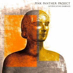 Cover Pink Panther Project - Intoxicating Embrace