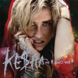 Cover Kesha - We r who we r
