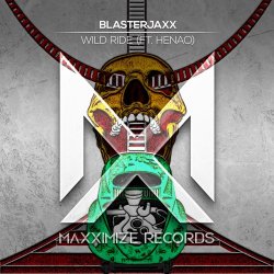 Cover BlasterJaxx, Henao - Wild Ride