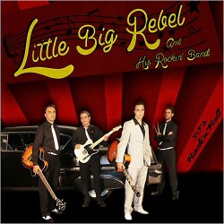 Cover Little Big Rebel & His Rockin' Band - Comin' Back Home