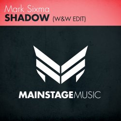 Cover Mark Sixma - Shadow (W&W Edit)