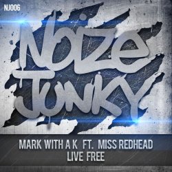 Cover Mark with A K Ft. Miss Redhead - Live Free