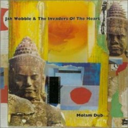 Cover Jah Wobble And The Invaders Of The Heart - Lam Siphandone