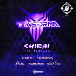 Cover Transforma - Shirai (Raido Remix)
