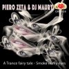 Piero Zeta & DJ Maury - Smoke in My Eyes