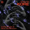 Cover Dusty Kid - Kore (André Winter & Oliver Huntemann Remix) Dusty Kid - Kore (André Winter & Oliver Huntemann Remix)