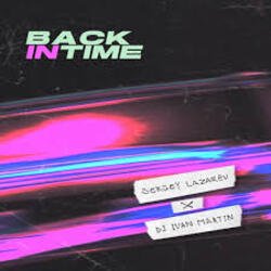 Cover Сергей Лазарев, DJ Ivan Martin - Back In Time (Summer Edit)