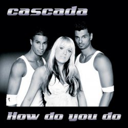 Cover Cascada - How Do You Do [Megara vs. DJ Lee Remix]