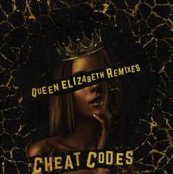 Cover Cheat Codes - Queen Elizabeth (Aspyer Remix)