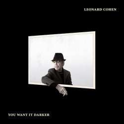 Cover Leonard Cohen - You Want It Darker