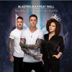 Cover BlasterJaxx, RIELL - Rulers Of The Night