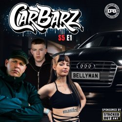 Cover DJ Innovator, Bellyman & Maddy V - Car Barz S5 E1 Step In The Place (Part 1)