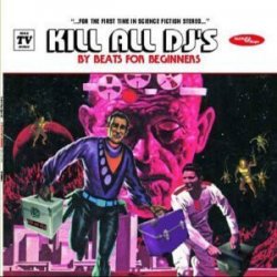 Cover Beats for Beginners - Kill All DJs