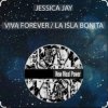 Cover Jessica Jay - Viva Forever Jessica Jay - Viva Forever