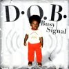 Busy Signal - Picante
