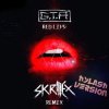 G.T.A - Red Lips (feat. Sam Bruno) [Skrillex Remix]