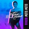 Cover Юлана - Slow Slow Юлана - Slow Slow