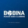 Cover Bobina - Russia Goes Clubbing Bobina - Russia Goes Clubbing