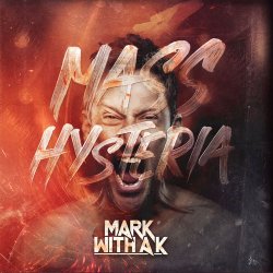 Cover Mark With A K - Mass Hysteria