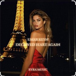 Cover Umar Keyn - Deceived Heart Again