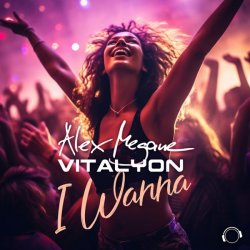 Cover Alex Megane & Vitalyon - I Wanna (Extended Mix)