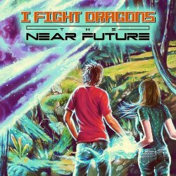Cover I Fight Dragons - Eighteen