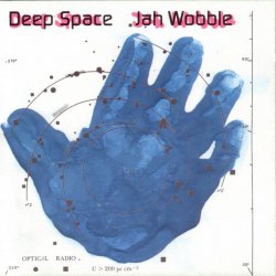 Cover Jah Wobble - Girl Amazed At The Perfection Of A Rose Fails To Meditate Upon Chaos