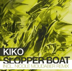 Cover Kiko - Slopper Boat (Original Mix)