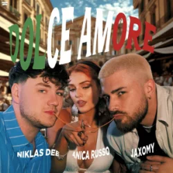 Cover Niklas Dee & Jaxomy & Anica Russo - Dolce Amore