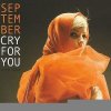 September - Cry For You (UK Radio Edit)
