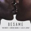 Tom Boxer & Adrian Saguna & Laila El Akkaf - Besame