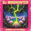 Cover Dj Mindhunter - Ode II Mikey Dj Mindhunter - Ode II Mikey