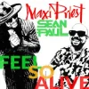 Cover Maxi Priest & Sean Paul - Feel So Alive Maxi Priest & Sean Paul - Feel So Alive