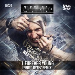 Cover Mark with A K - Forever Young (Proto Bytez Remix)