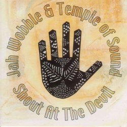 Cover Jah Wobble & Temple Of Sound - Mountains Of The Moon