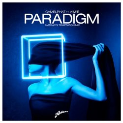 Cover CamelPhat feat. AME - Paradigm (Amtrac's Temptation Mix)