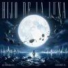 Blasterjaxx & AntoNetta - Hijo De La Luna