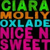 Ciara & MOLIY & Oxlade - Nice n’ Sweet