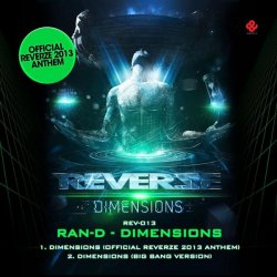 Cover Ran-D - Dimensions (Reverze 2013 Anthem) (Original Mix)