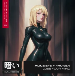 Cover Alice Efe & Faunea - Lose Your Mind (Extended Mix)