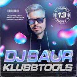 Cover DJ BAUR - KLUBBTOOLS 13