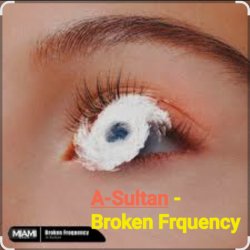 Cover A-Sultan - Broken Frquency