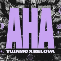 Cover Tujamo & Relova - Aha