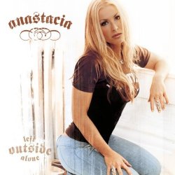 Cover Anastacia - Left Outside Alone (Radio Edit)