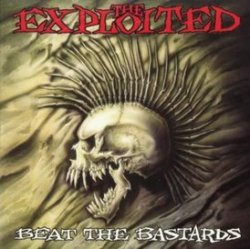 Cover The Exploited - Beat The Bastards